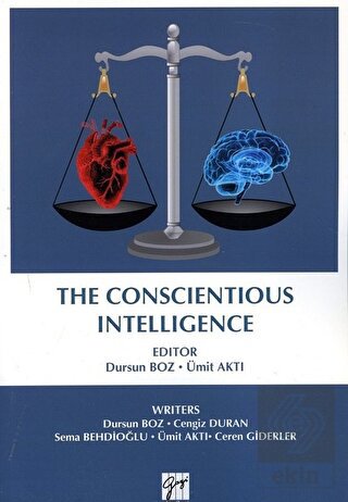 The Conscientious Intelligence