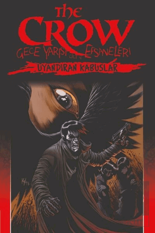 The Crow Cilt 4: Gece Yarısı Efsaneleri