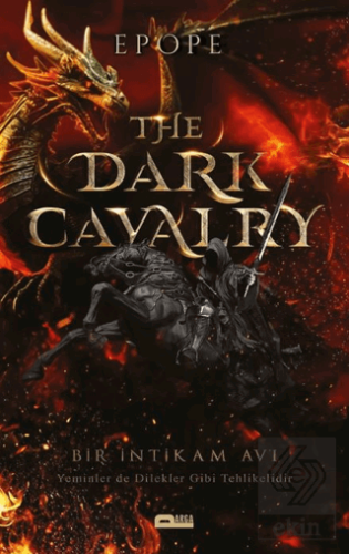 The Dark Cavarlry / Kara Süvari Bir İntikam Avı