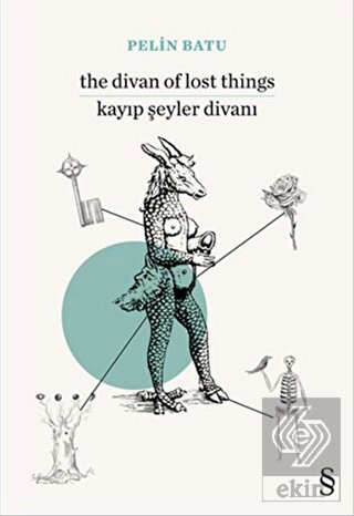 The Divan of Lost Things / Kayıp Şeyler Divanı