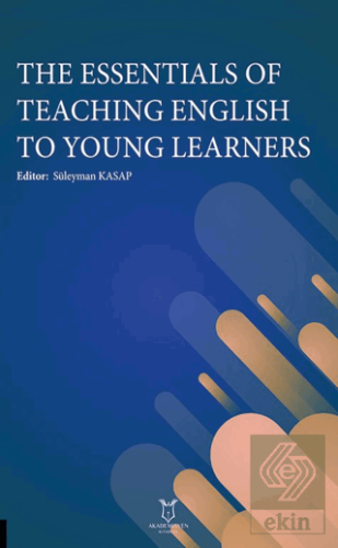 The Essentials of Teaching English to Young Learners