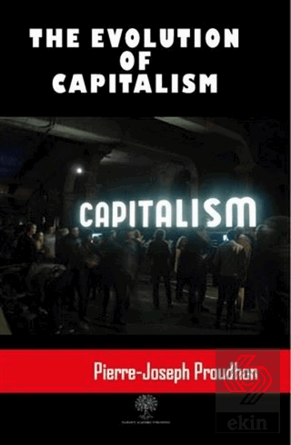 The Evolution Of Capitalism