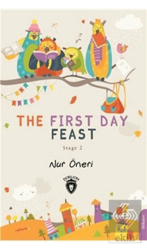 The First Day Feast - Stage 2