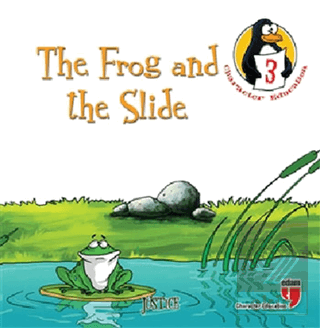 The Frog and the Slide (Justice) - Character Educa