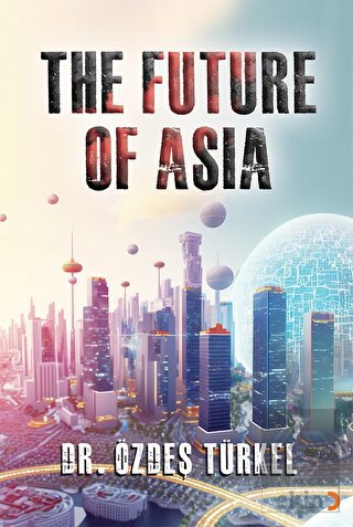 The Future Of Asia