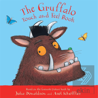 The Gruffalo Touch and Feel Book