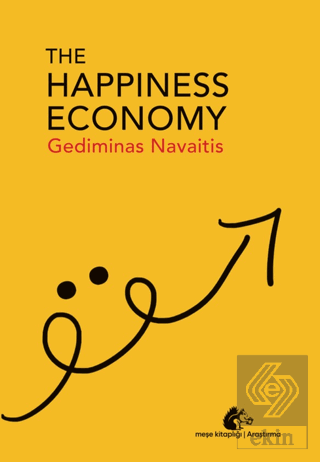 The Happiness Economy