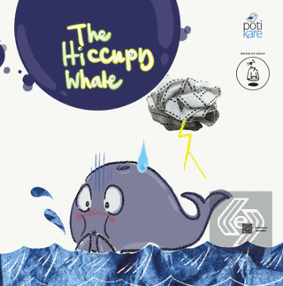 The Hiccupy Whale - Resimli İngilizce Öykü Kitabı