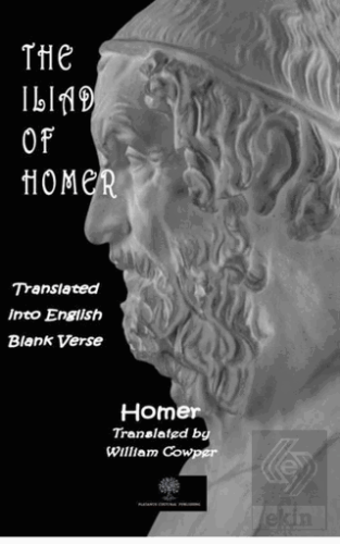 The Iliad of Homer