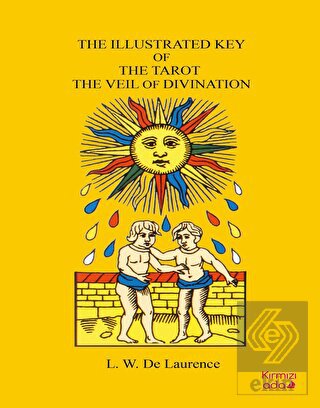 The Illustrated Key Of The Tarot The Veil Of Divin