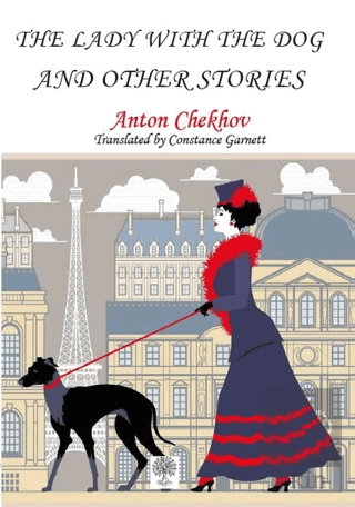 The Lady With The Dog and Other Stories