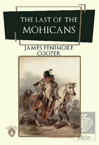 The Last Of The Mohicans