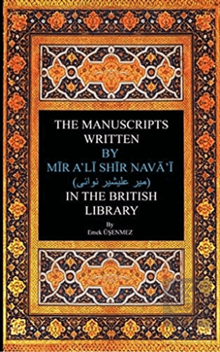 The Manuscripts Written By Mir A'li Shir Neva'i in