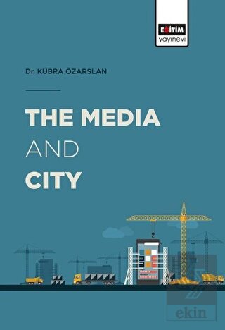 The Media and City