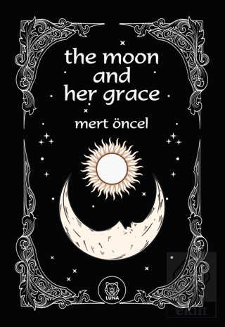 The Moon and Her Grace