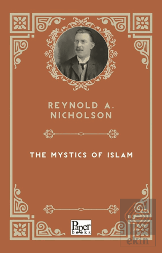 The Mystics of Islam