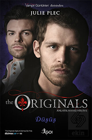 The Originals Anlatılmamış Hikaye - Düşüş