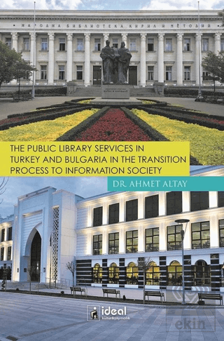 The Public Library Services in Turkey and Bulgaria