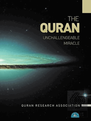 The Quran Unchallengeable Miracle