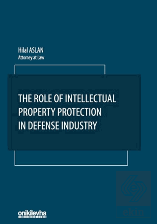 The Role Of Intellectual Property Protection in De