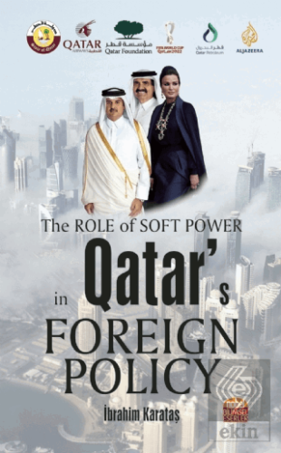 The Role of Soft Power in Qatar's Foreign Policy