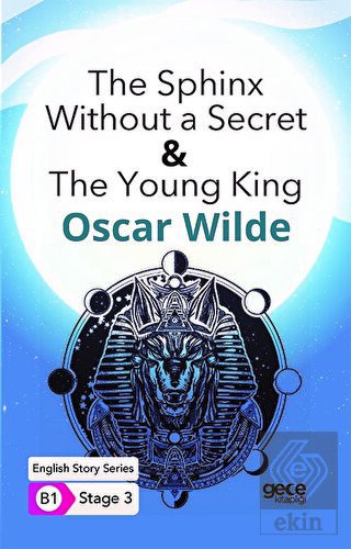 The Sphinx Without a Secret & The Young King - İng