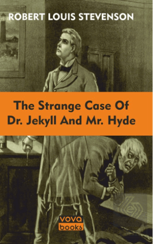 The Strange Case Of Dr. Jekyll And Mr. Hyde