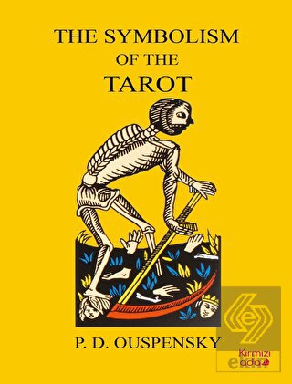 The Symbolism Of The Tarot