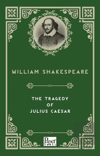 The Tragedy of Julius Caesar