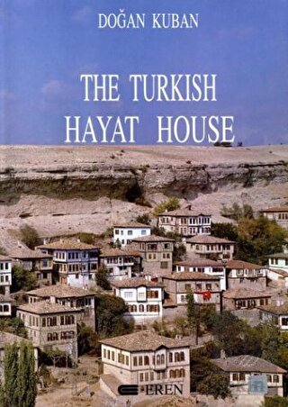 The Turkish Hayat House