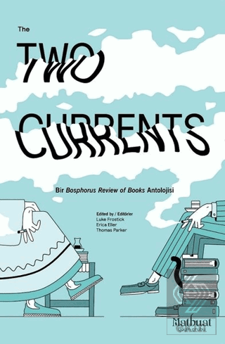 The Two Currents