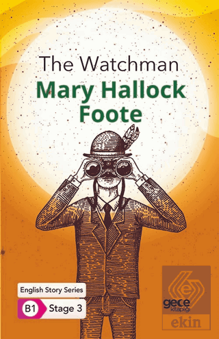 The Watchman - İngilizce Hikayeler B1 Stage 3