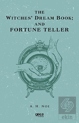 The Witches Dream Book; And Fortune Teller