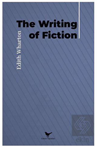 The Writing of Fiction