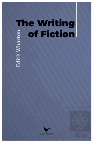 The Writing of Fiction