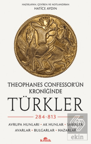 Theophanes Confessor'ün Kroniğinde Türkler: 284-81