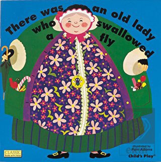 There Was an Old Lady Who Swallowed a Fly