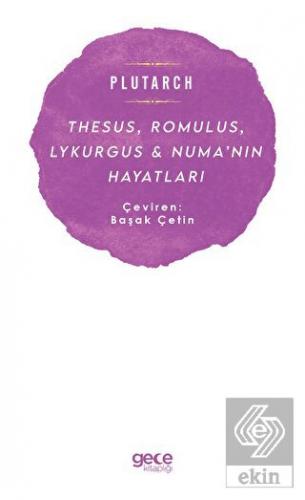 Thesus, Romulus, Lykurgus ve Numa'nın Hayatları