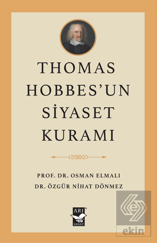 Thomas Hobbes'un Siyaset Kuramı