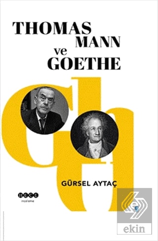 Thomas Mann ve Goethe