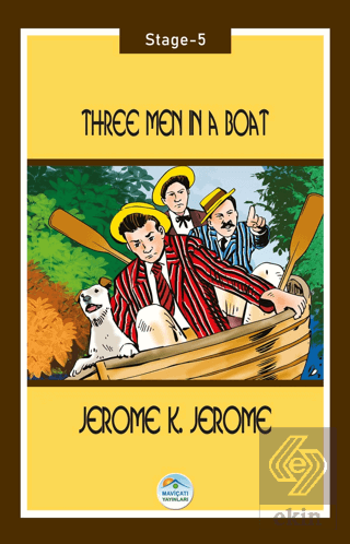 Three Men in a Boat - Stage 5