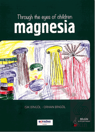 Throug The Eyes Of Children Magnesia