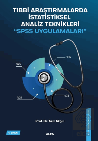 Tıbbi Araştırmalarda İstatiksel Analiz Teknikler