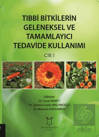 Tıbbi Bitkilerin Geleneksel ve Tamamlayıcı Tedavid