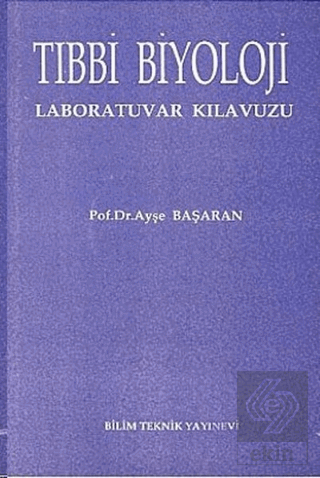 Tıbbi Biyoloji Laboratuvar Kılavuzu