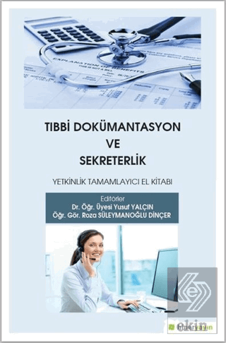 Tıbbi Dokümantasyon ve Sekreterlik