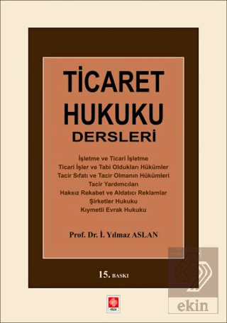 Ticaret Hukuku Dersleri Yılmaz Aslan