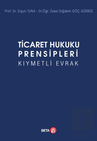 Ticaret Hukuku Prensipleri Kıymetli Evrak