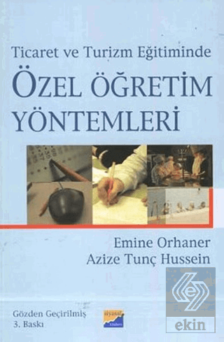 Ticaret ve Turizm Eğitiminde Özel Öğretim Yöntemle