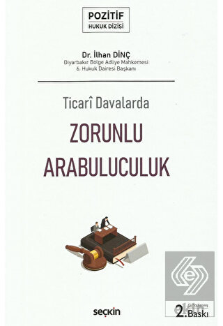 Ticari Davalarda Zorunlu Arabuluculuk